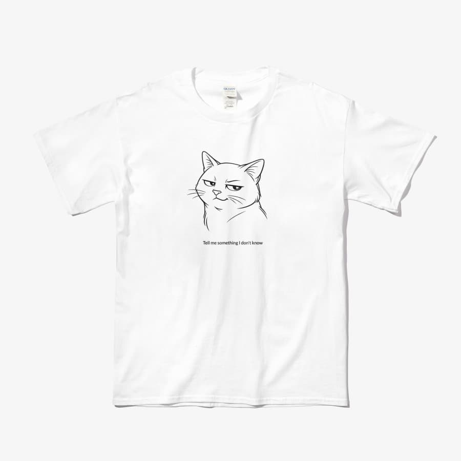 Tell Me Something I Don't Know